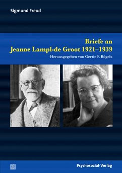 Briefe an Jeanne Lampl-de Groot 1921-1939 (eBook, PDF) - Freud, Sigmund