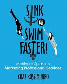 Sink or Swim Faster!