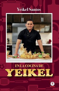 En la cocina de Yeikel - Santos, Yeikel