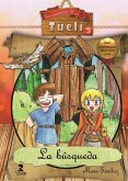 Las aventuras de Tueli 3. La búsqueda Las aventuras de Tueli 3. La búsqueda