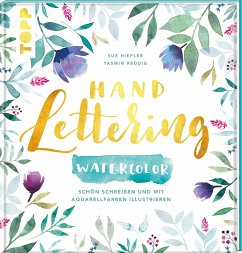 Handlettering Watercolor - Reddig, Yasmin;Hiepler, Susanne