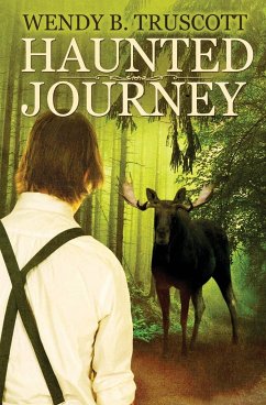 Haunted Journey - Truscott, Wendy B.