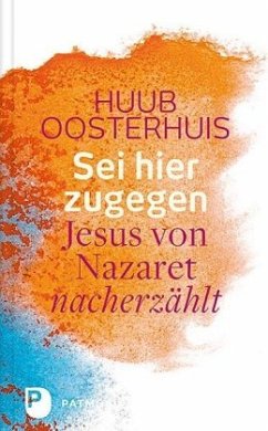 Sei hier zugegen - Oosterhuis, Huub