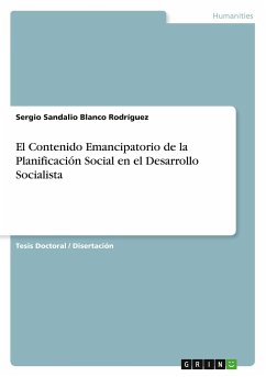 El Contenido Emancipatorio de la Planificación Social en el Desarrollo Socialista