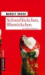 Schneeflöckchen, Blutröckchen - Bild 1