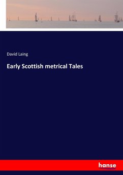 Early Scottish metrical Tales - Laing, David
