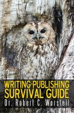 Writing-Publishing Survival Guide (eBook, ePUB)