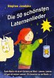 Die 50 schönsten Laternenlieder - Das... - Bild 1