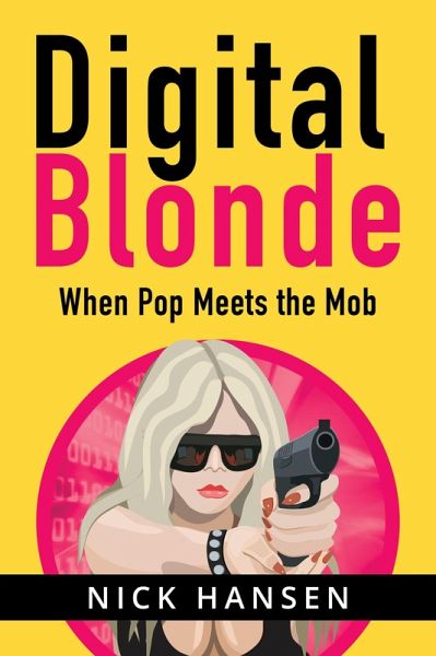 Digital Blonde (eBook, ePUB)