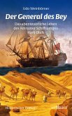 Der General des Bey. Historischer Roman (eBook, ePUB)