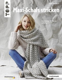 Maxi-Schals stricken (kreativ.kompakt) - Steinbach, Tanja