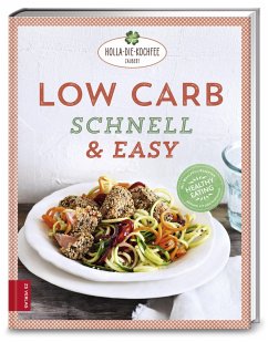 Low Carb schnell & easy - Hola-Schneider, Petra