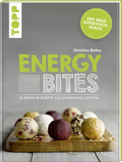 Energy Bites - Bailey, Christine