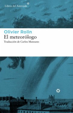 El meteorólogo - Rolin, Olivier