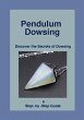 Pendulum Dowsing - Bild 1