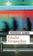 Falsche Versprechen / Kea Laverde Bd.8 - Bild 1