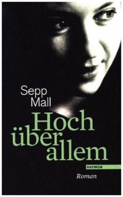 Hoch über allem - Mall, Sepp