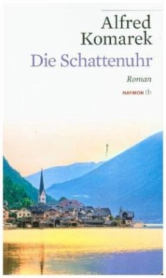 Die Schattenuhr: Roman (HAYMON TASCHENBUCH)