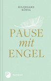 Pause mit Engel