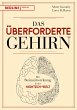 Das überforderte Gehirn - Bild 1