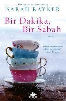 Bir Sabah, Bir Dakika - Rayner, Sarah