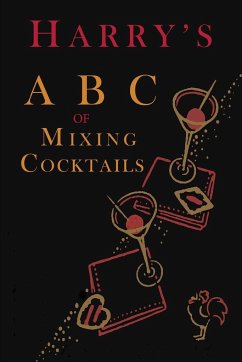 Harry's ABC of Mixing Cocktails - Macelhone, Harry