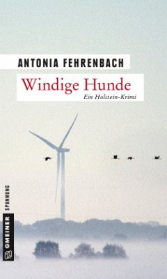 Windige Hunde - Fehrenbach, Antonia