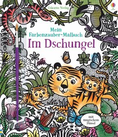 Mein Farbenzauber-Malbuch: Im Dschungel - Taplin, Sam