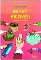 Bir Altin Hikayesi - Judenne, Roger