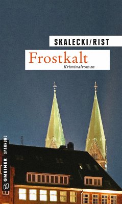 Frostkalt - Skalecki, Liliane;Rist, Biggi