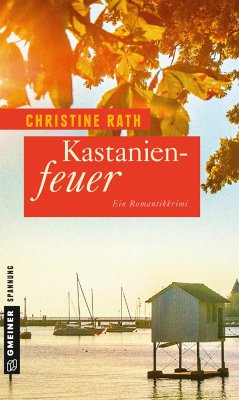 Kastanienfeuer - Rath, Christine