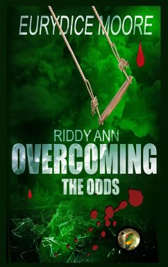 Riddy Ann Overcoming the ODDS - Moore, Eurydice