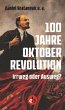 100 Jahre Oktoberrevolution - Bild 1
