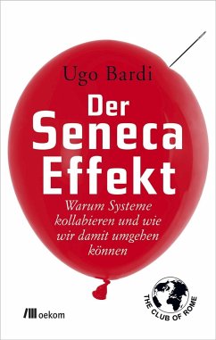 Der Seneca-Effekt - Bardi, Ugo