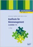 Lernsituationen, Lernfelder 1-4 / Kaufleute für Büromanagement 1