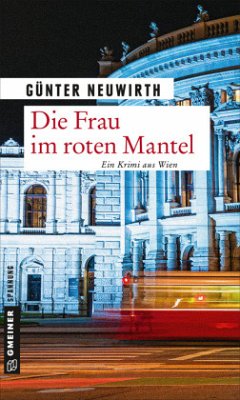 Die Frau im roten Mantel: Kriminalroman (Kriminalromane im GMEINER-Verlag) (Inspektor Hoffmann)