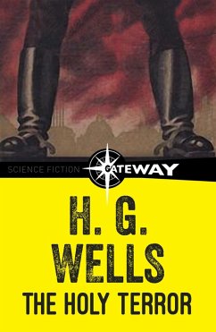 The Holy Terror (eBook, ePUB) - Wells, H. G.