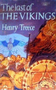 The Last of the Vikings (eBook, ePUB) - Treece, Henry