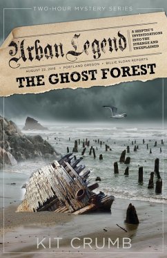 Cover Urban Legend: Book II Ghost Forest-A 2 Hour Mystery (eBook, ePUB)