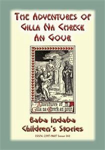 The Adventures of Gilla Na Chreck An Gour - An Irish Children's Story (eBook, ePUB) - E Mouse, Anon