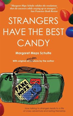 Strangers Have the Best Candy - Schulte, Margaret Meps