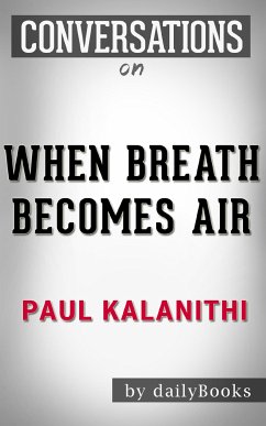 Conversations on When Breath Becomes Air (eBook, ePUB) - dailyBookd
