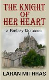 The Knight of Her Heart (eBook, ePUB)