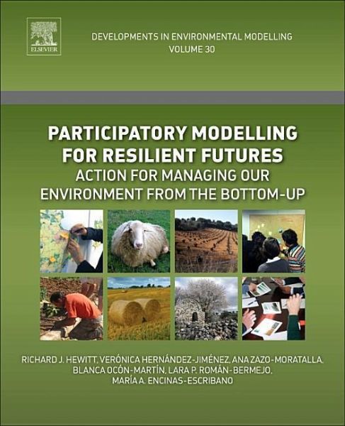 Participatory Modelling for Resilient Futures Participatory Modelling for Resilient Futures
