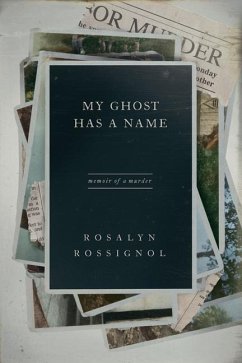 My Ghost Has a Name - Rossignol, Rosalyn