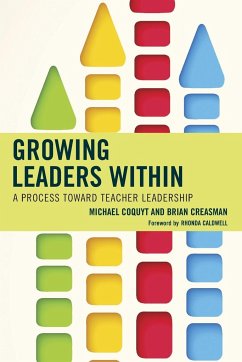 Growing Leaders Within - Coquyt, Michael; Creasman, Brian K.