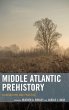Middle Atlantic Prehistory - Bild 1
