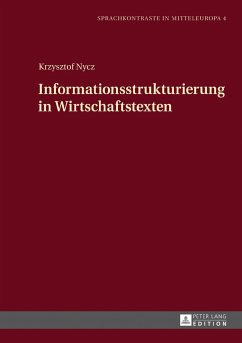 Informationsstrukturierung in Wirtschaftstexten - Nycz, Krzysztof