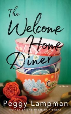 The Welcome Home Diner - Lampman, Peggy