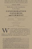 The Documentary History of the Ratification of the Constitution, Volume 29: The Confederation Congress Implements the Constitution and Vermont Volume